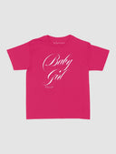 In Print We Trust Baby Girl Baby Tee - Hot Pink